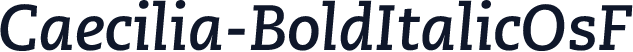 Caecilia-BoldItalicOsF