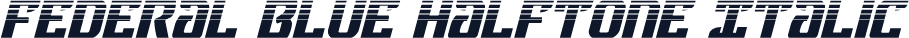 Federal Blue Halftone Italic