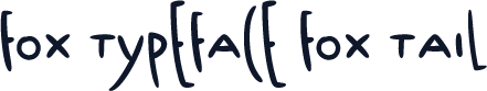 Fox Typeface Fox Tail