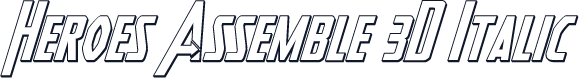 Heroes Assemble 3D Italic