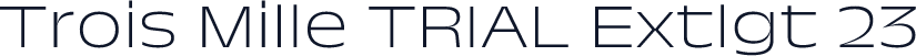Trois Mille TRIAL Extlgt 23