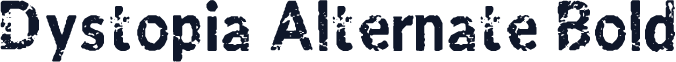 Dystopia Alternate Bold