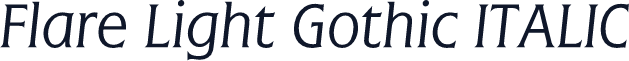 Flare Light Gothic ITALIC