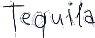 Tequila