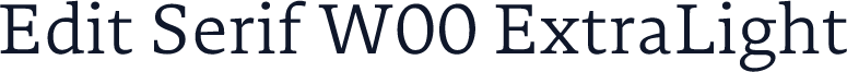 Edit Serif W00 ExtraLight