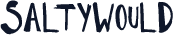 SaltyWould
