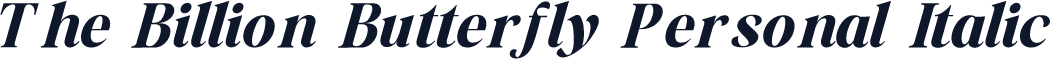 The Billion Butterfly Personal Italic