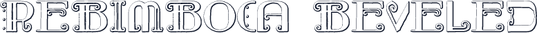 Rebimboca Beveled