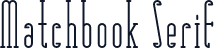 Matchbook Serif
