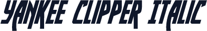 Yankee Clipper Italic