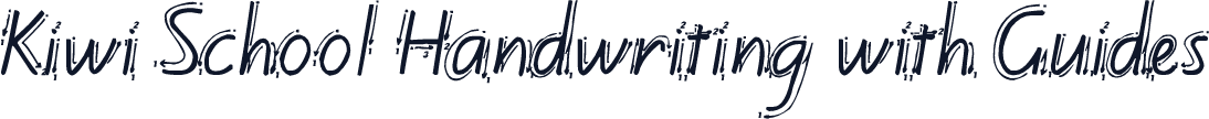 Kiwi School Handwriting with Guides