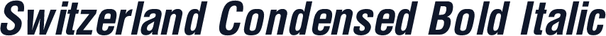 Switzerland Condensed Bold Italic