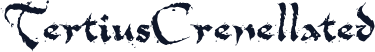 TertiusCrenellated