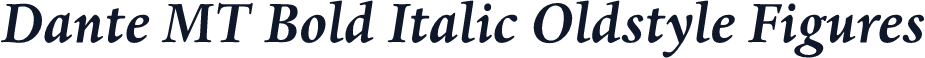 Dante MT Bold Italic Oldstyle Figures