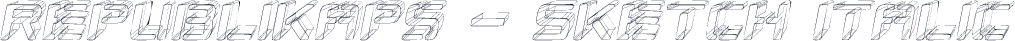 Republikaps - Sketch Italic