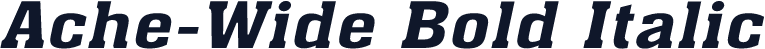 Ache-Wide Bold Italic