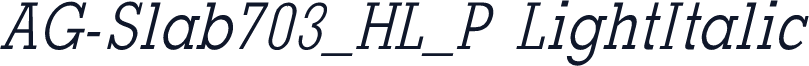 AG-Slab703_HL_P LightItalic