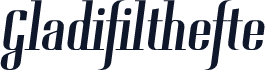 Gladifilthefte