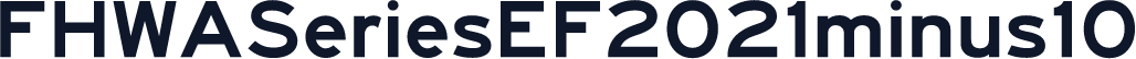 FHWASeriesEF2021minus10