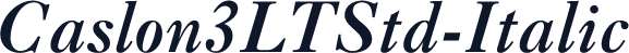 Caslon3LTStd-Italic