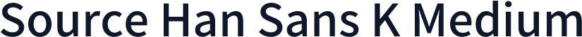 Source Han Sans K Medium