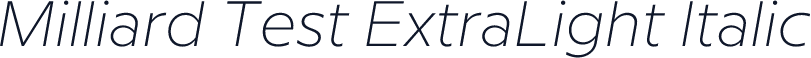 Milliard Test ExtraLight Italic