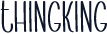 Thingking
