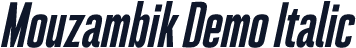 Mouzambik Demo Italic