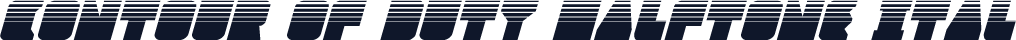 Contour of Duty Halftone Ital
