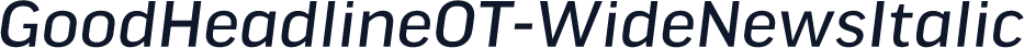 GoodHeadlineOT-WideNewsItalic