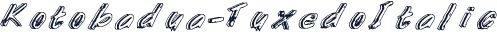 Kotobadua-TuxedoItalic