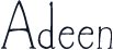 Adeen