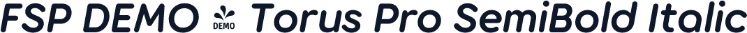 FSP DEMO - Torus Pro SemiBold Italic