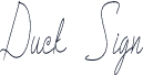 Duck Sign