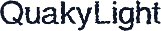 QuakyLight