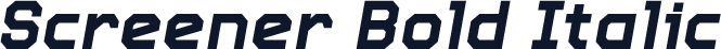 Screener Bold Italic