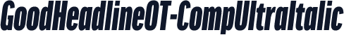 GoodHeadlineOT-CompUltraItalic