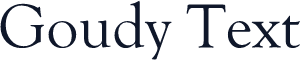 Goudy Text