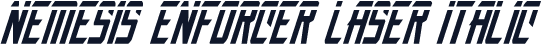 Nemesis Enforcer Laser Italic
