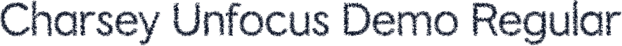 Charsey Unfocus Demo Regular