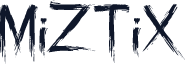 MiZTiX