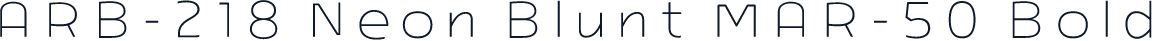 ARB-218 Neon Blunt MAR-50 Bold