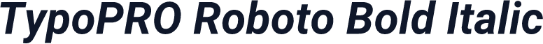 TypoPRO Roboto Bold Italic