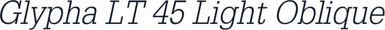 Glypha LT 45 Light Oblique