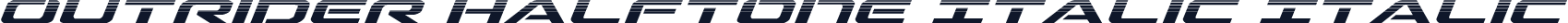 Outrider Halftone Italic Italic