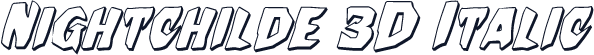 Nightchilde 3D Italic