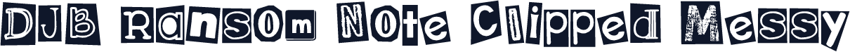 DJB Ransom Note Clipped Messy