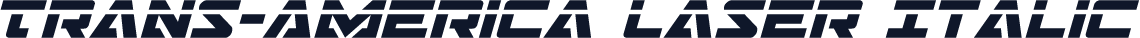 Trans-America Laser Italic