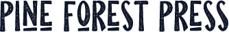 Pine Forest Press