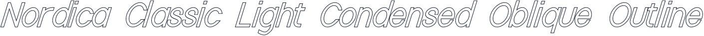 Nordica Classic Light Condensed Oblique Outline